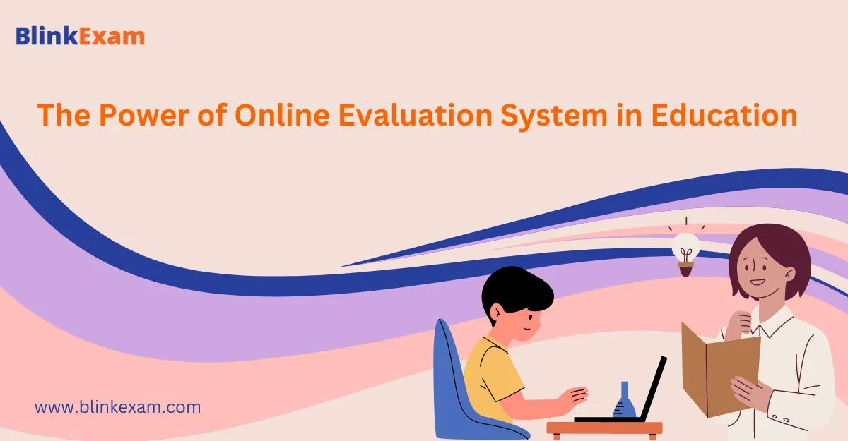 Online Evaluation System